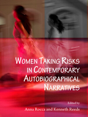 cover image of Women Taking Risks in Contemporary Autobiographical Narratives